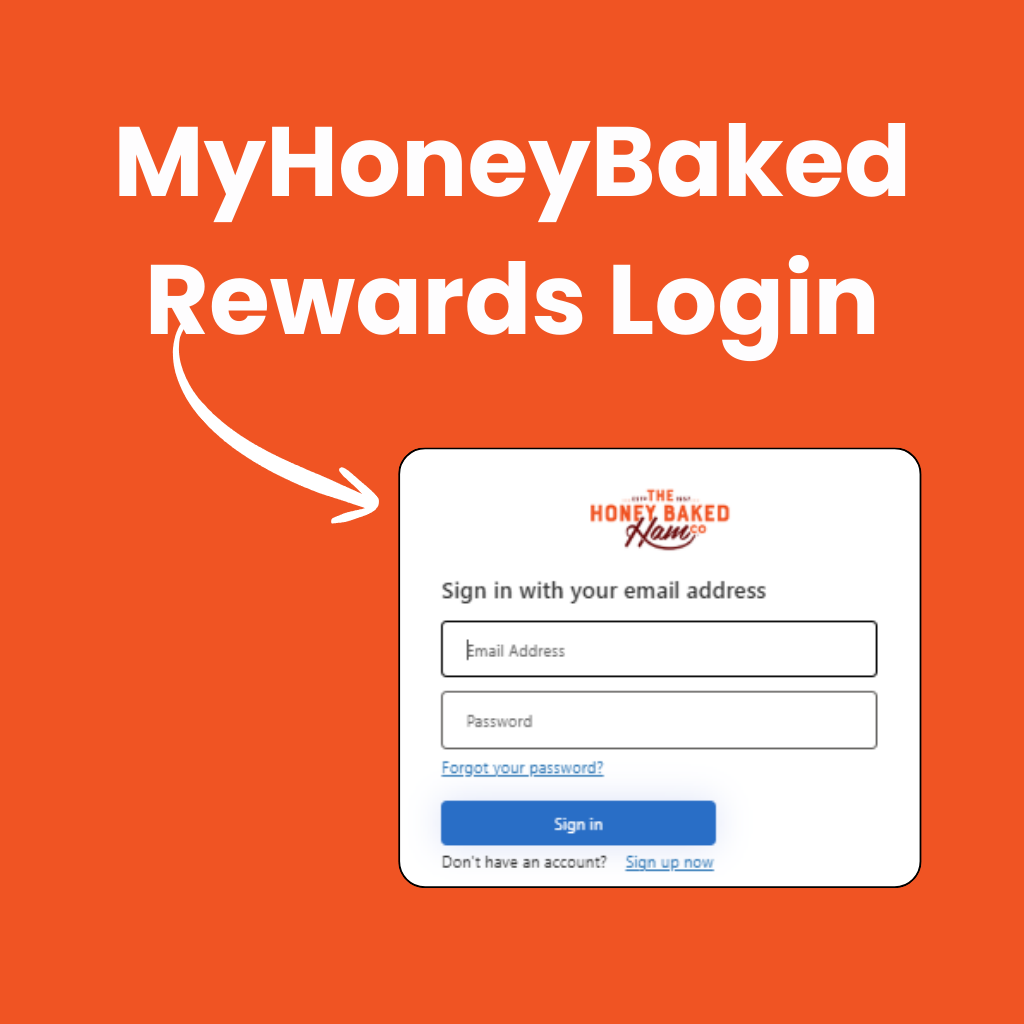 MyHoneyBaked Rewards Login